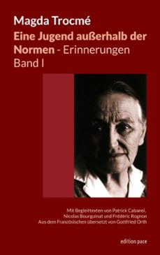 eine jugend ausserhalb der normen - erinnerungen, band i (ebook)-magda trocmé-9783695799503