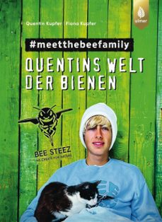 quentins welt der bienen. @meetthebeefamily - beesteez (ebook)-9783818621803