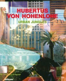 urban jungles-hubertus von hohenlohn-9783832792503