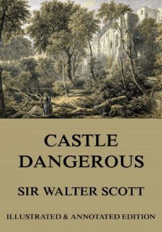castle dangerous (ebook)-sir walter scott-9783849645403