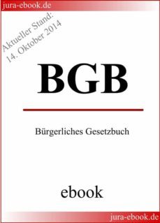 bgb - burgerliches gesetzbuch - aktueller stand: 14. oktober 2014 (ebook)-9783943571103