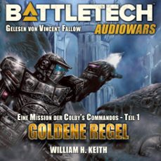 battletech - goldene regel (audiolibro)-william h. keith jr.-9783946309703