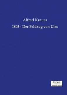 1805  der feldzug von ulm-9783957004703