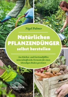 naturlichen pflanzendunger selbst herstellen (ebook)-9783962573003