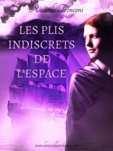 les plis indiscrets de l'espace (ebook)-9786050350203