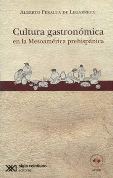 cultura gastronomica-alberto peralta de legarreta-9786070309403