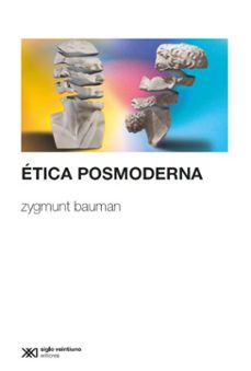 etica posmoderna (ebook)-zygmunt bauman-9786070314803