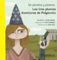 de picaros y picaros. las tres plumas / aventuras de pulgarcito-9786070755903