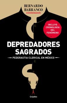 depredadores sagrados (ebook)-bernardo barranco-9786073804103