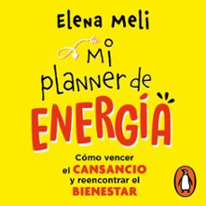 mi planner de energia (audiolibro)-elena meli-9786073838603