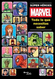 super heroes marvel. todo lo que necesitas saber (ebook)-9786073926003