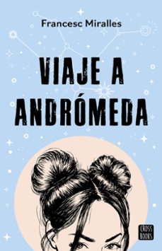 viaje a andromeda-9786073927703