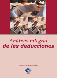 analisis integral de las deducciones (ebook)-jose perez chavez-eladio campero guerrero-raymundo fol olguin-9786074406603