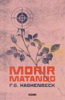 morir matando (ebook)-f.g. haghenbeck-9786075575803