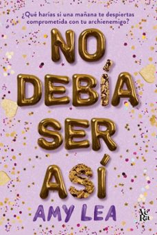 no debia ser asi (ebook)-amy lea-9786076370803