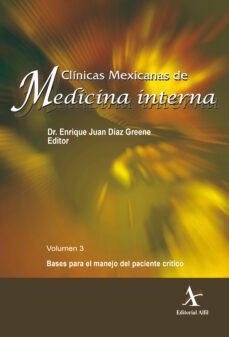 bases para el manejo del paciente critico (ebook)-enrique juan díaz greene-9786078283903