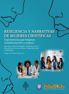 resiliencia y narrativas de mujeres cientificas. (ebook)-9786078872503