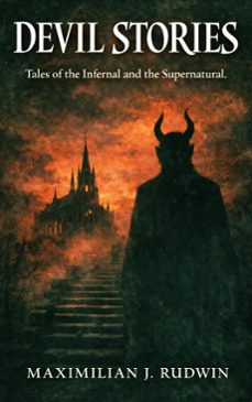 devil stories (ebook)-maximilian j. rudwin-9786253874803