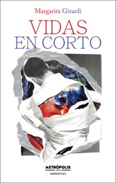 vidas en corto (ebook)-margarita girardi-9786316505903