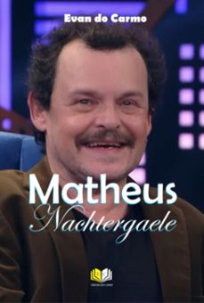 matheus nachtergaele (ebook)-evan do carmo-9786501337203