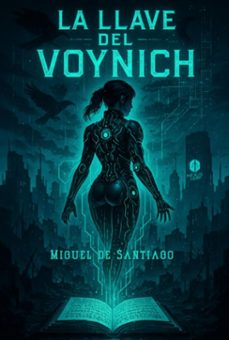 la llave del voynich (ebook)-miguel de santiago-9786501478203