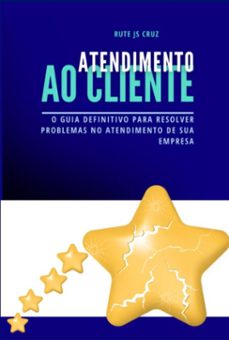 atendimento ao cliente (ebook)-rute js cruz-9786501585703