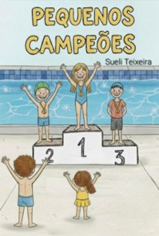 pequenos campees (ebook)-sueli teixeira-9786501663203