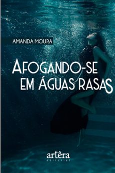 afogando-se em águas rasas (ebook)-amanda moura-9786525034003
