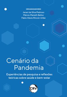 cenário da pandemia (ebook)-janari da silva pedroso-márcio mariath belloc-fabio alexis rincón uribe-9786525163703