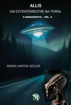 allis, um extraterrestre na terra (ebook)-maria mafra souza-9786525175003