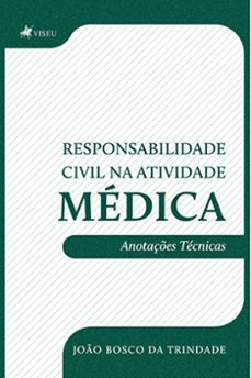responsabilidade civil na atividade medica (ebook)-joão bosco da trindade-9786525468303