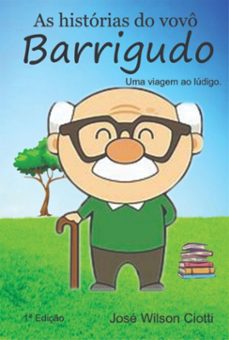 o vovo barrigudo (ebook)-josé wilson ciotti-9786526626603