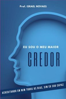 eu sou o meu maior  credor (ebook)-prof. israel novaes-9786526646403