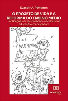 o projeto de vida e a reforma do ensino medio (ebook)-evandir a. pettenon-9786527010203