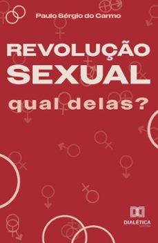 revoluço sexual (ebook)-paulo sérgio do carmo-9786527032403