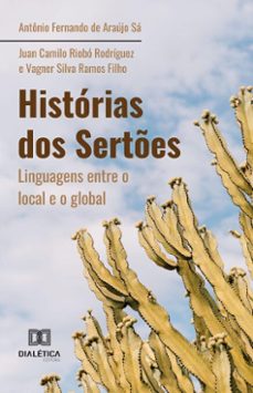 historias dos sertes (ebook)-antônio fernando de  araújo sá-vagner silva ramos filho-juan camilo riobó rodríguez-9786527039303