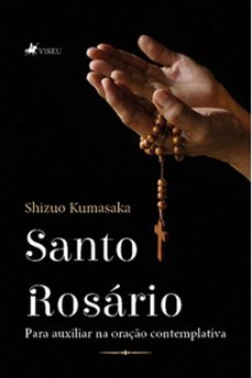 santo rosario (ebook)-shizuo kumasaka-9786528004003