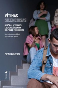 vitimas silenciosas (ebook)-patrícia maresca-9786528028603