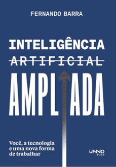 inteligencia artificial ampliada (ebook)-fernando barra-9786553935303