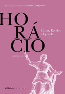 satiras, epodos e epistolas (do mesmo autor de odes) (ebook)-9786559285303