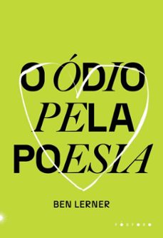o odio pela poesia (ebook)-ben lerner-9786560000803