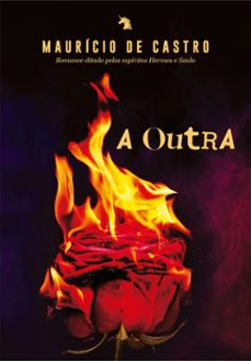 a outra (ebook)-maurício de castro-9786588599303