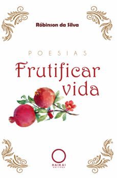 frutificar vida (ebook)-robinson da silva-9786589795803