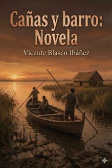 cañas y barro: novela (ebook)-9786726015603