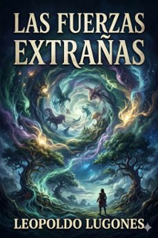 las fuerzas extrañas (ebook)-9786726017003