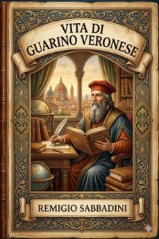 vita di guarino veronese (ebook)-9786726025503