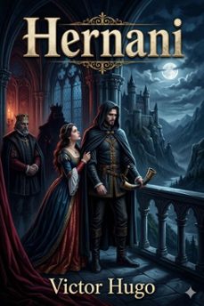 hernani (ebook)-victor hugo-9786726027903