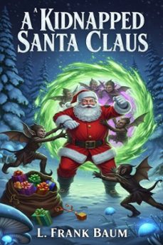 a kidnapped santa claus (ebook)-l. frank baum-9786726560103