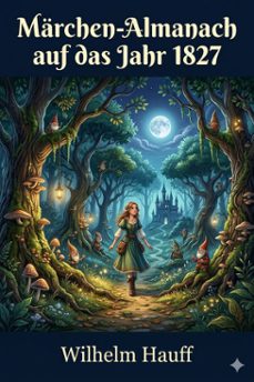 marchen-almanach auf das jahr 1827 (ebook)-wilhelm hauff-9786726571703