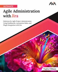 ultimate agile administration with jira (ebook)-9788196782603